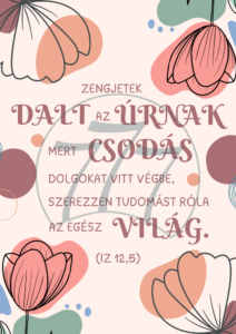 Igekép – „Zengjetek dalt az Úrnak” falikép fehér fa keretben (A4)